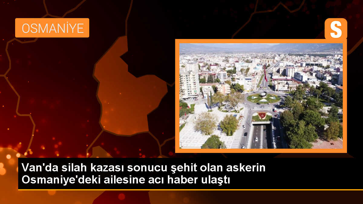 Van\'ın Özalp ilçesinde şehit olan Ulaştırma Sözleşmeli Er\'in ailesine şehadet haberi verildi