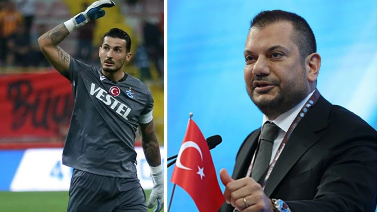 Trabzonspor Başkanı Uğurcan Çakır\'ın transferi hakkında konuştu