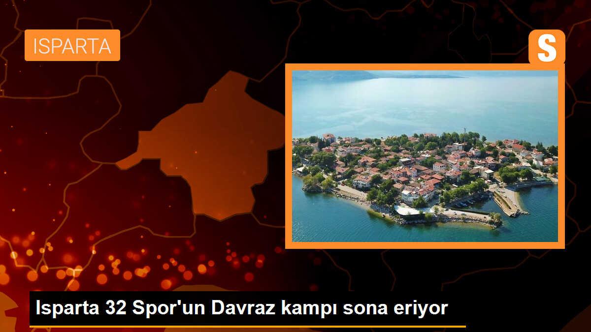 Isparta 32 Spor\'un Davraz kampı yarın sona eriyor