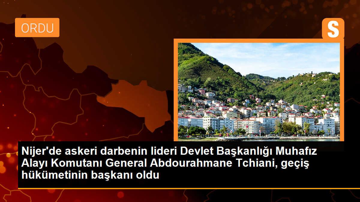 Nijer\'de askeri darbenin lideri Devlet Başkanlığı Muhafız Alayı Komutanı General Abdourahmane Tchiani, geçiş hükümetinin başkanı oldu