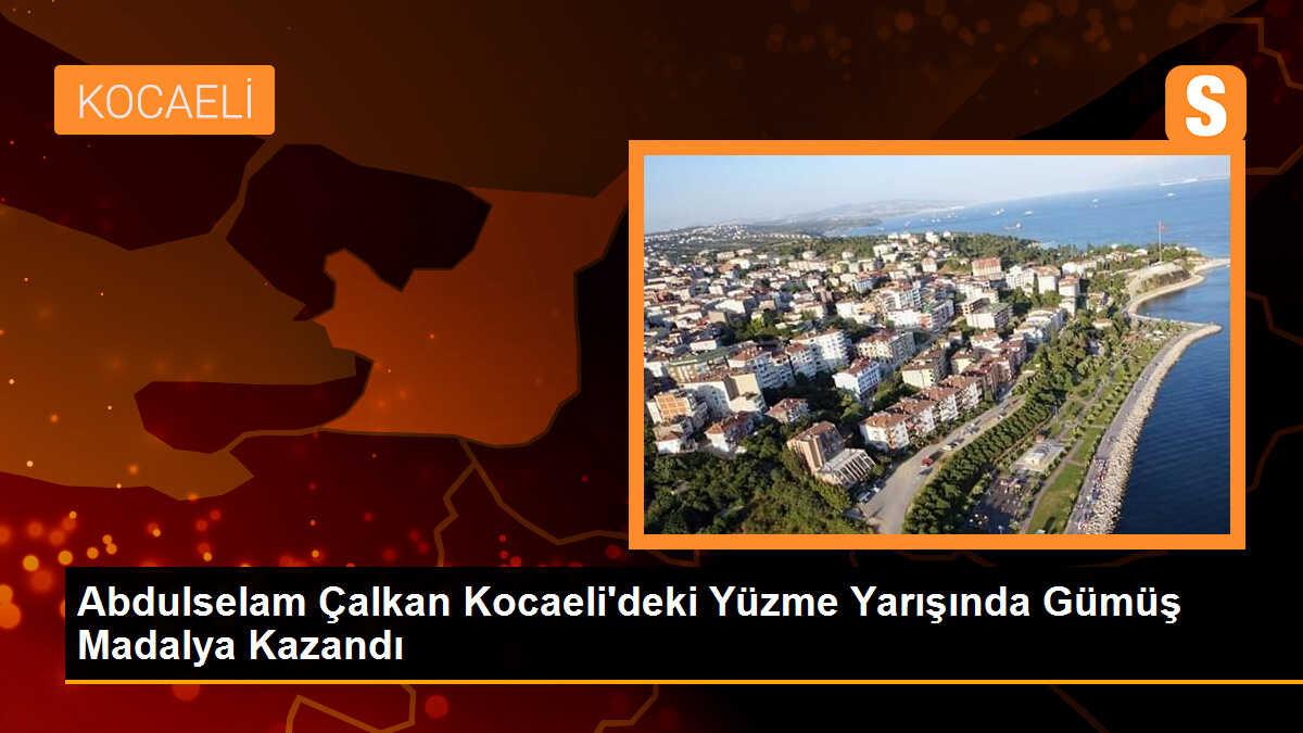 Abdulselam Çalkan Kocaeli\'deki yüzme yarışında gümüş madalya kazandı