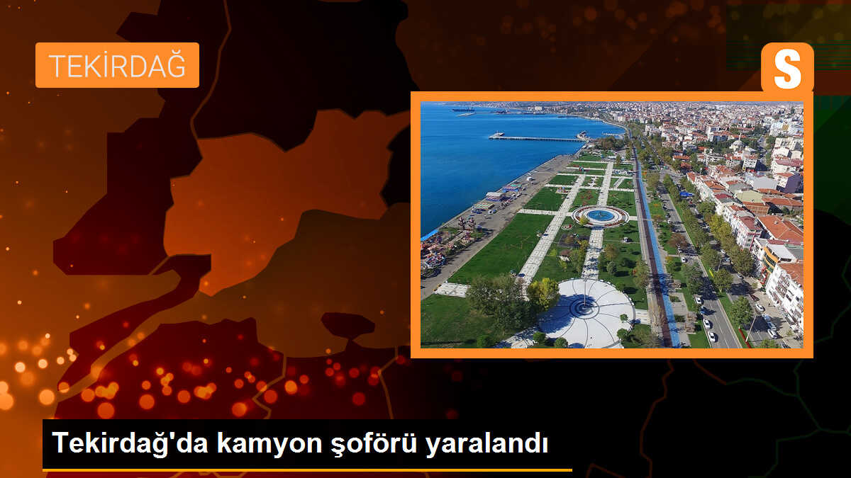 Tekirdağ\'da Kamyon Şoförüne Yük Düştü, Yaralandı