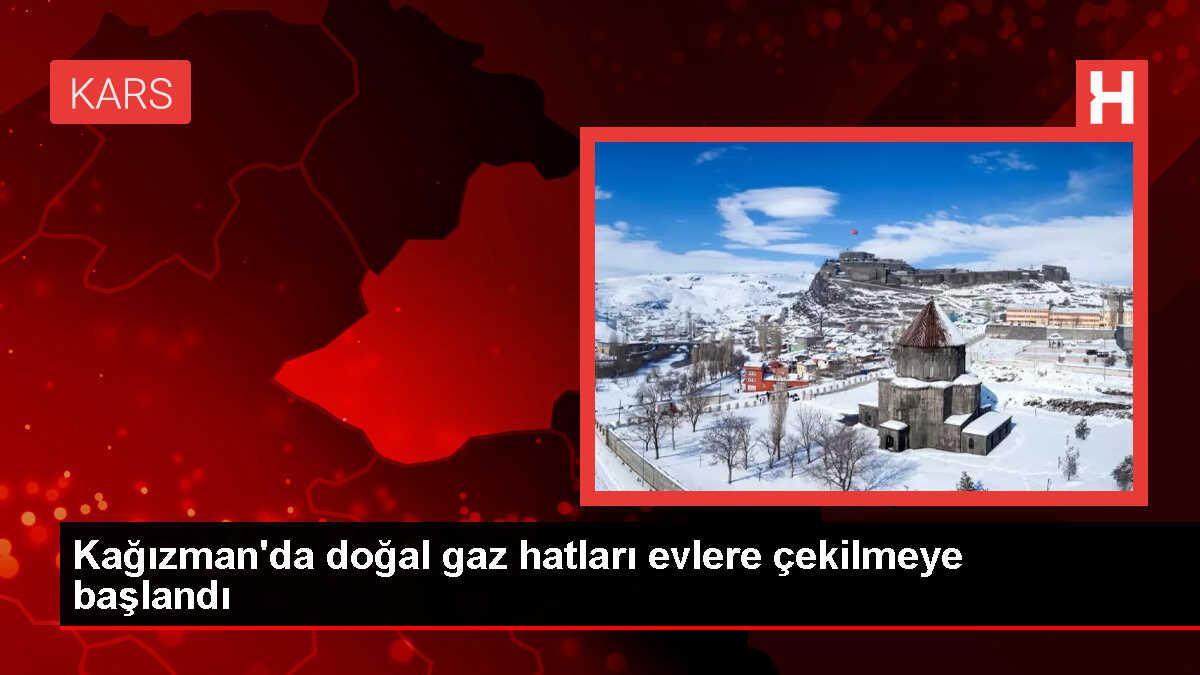 Kars'ın Kağızman ilçesinde evlere doğal gaz hatlarının çekilmesine başlandı