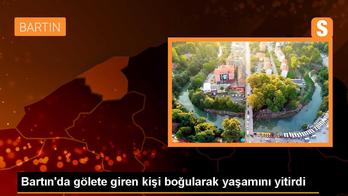 Bartın\'da Şelale Göletinde Boğulan Kişi Hayatını Kaybetti