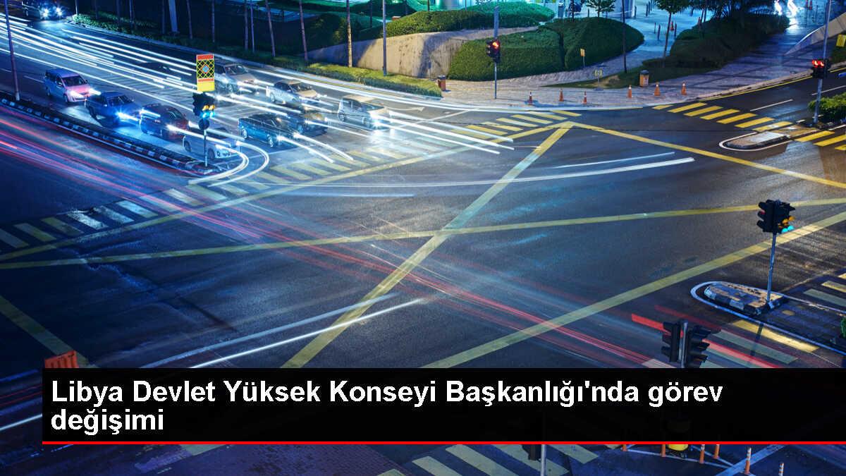Libya Devlet Yüksek Konseyi'nde Muhammed Tekele seçildi