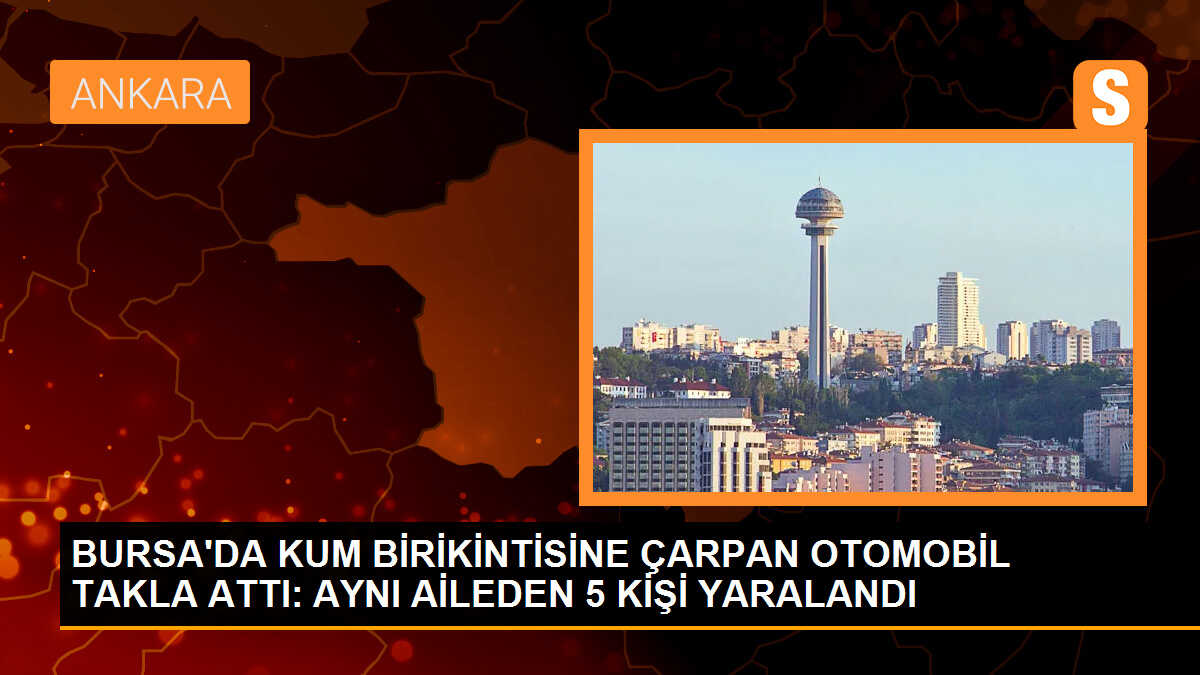 İnegöl\'de kum birikintisine çarpan otomobil takla attı: 5 yaralı