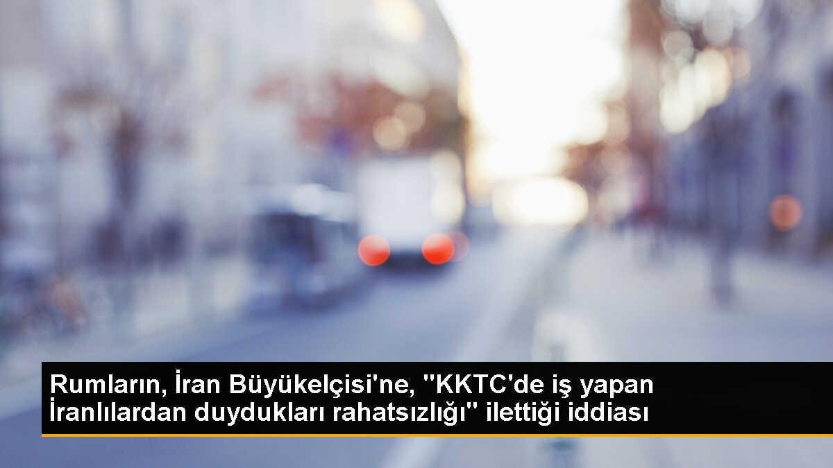 GKRY Lideri İran Büyükelçisini Protesto Etti