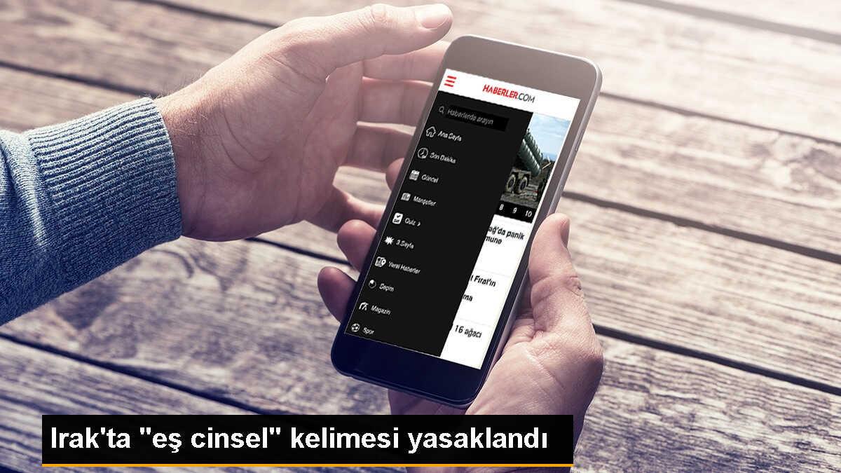 Irak Basınında \'Eş Cinsel\' ve \'Eş Cinsellik\' Kullanımı Yasaklandı