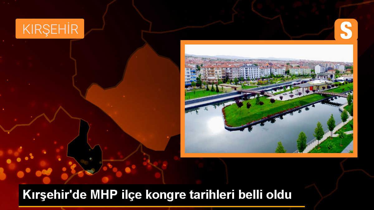 MHP Kırşehir İl Başkanı Arif Kılıç, ilçe kongre tarihlerini açıkladı