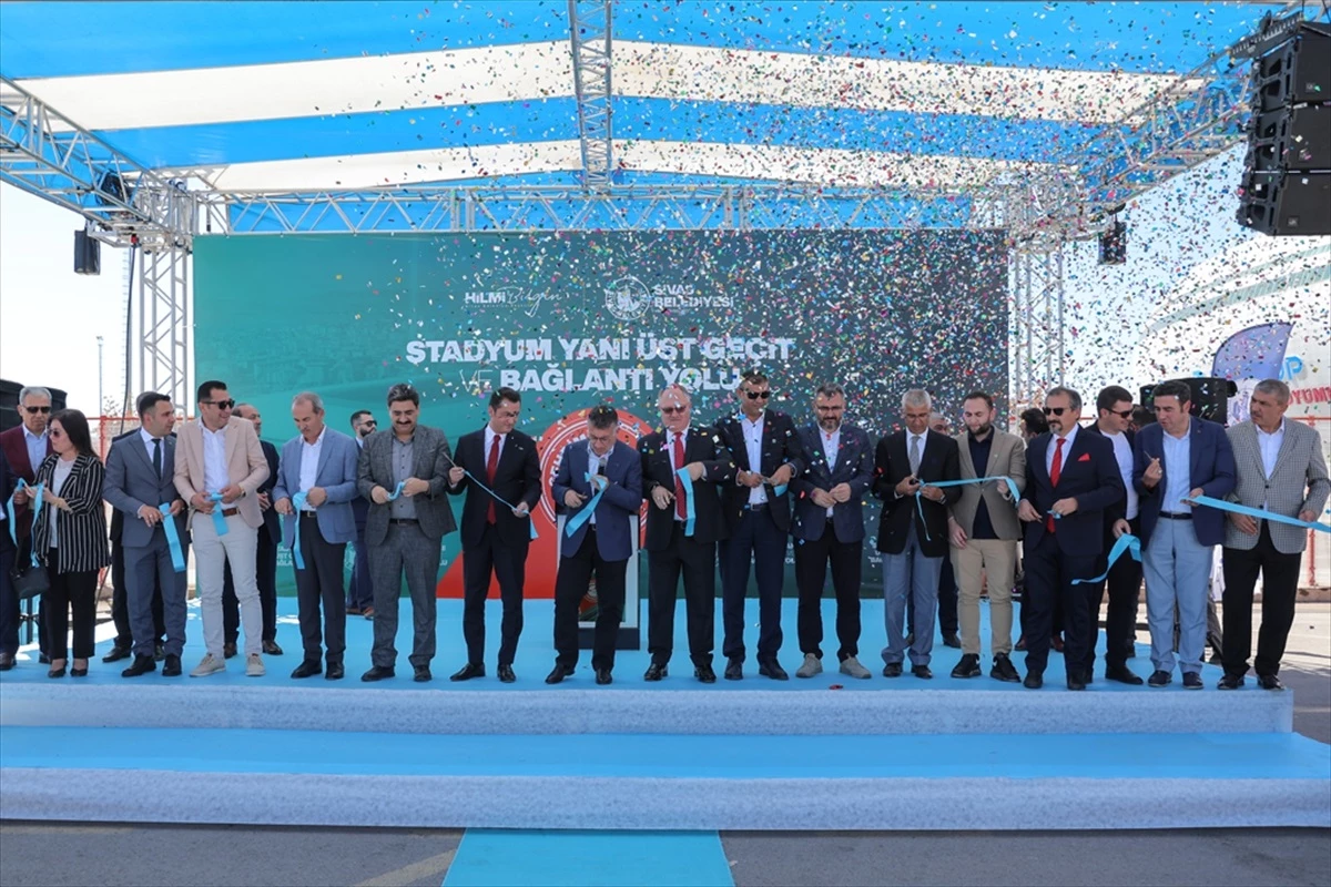 Sivas\'ta Stadyum Yanı Üst Geçit ve Bağlantı Yolu Hizmete Açıldı