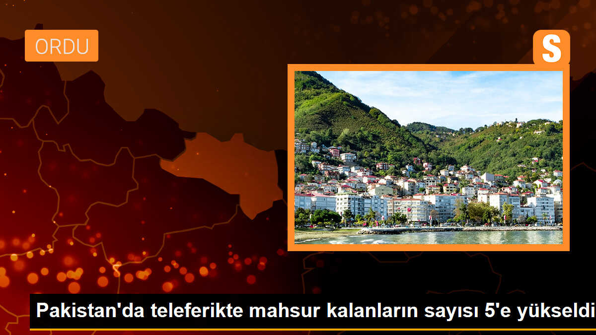 Pakistan\'da teleferikte mahsur kalanların sayısı 5\'e yükseldi