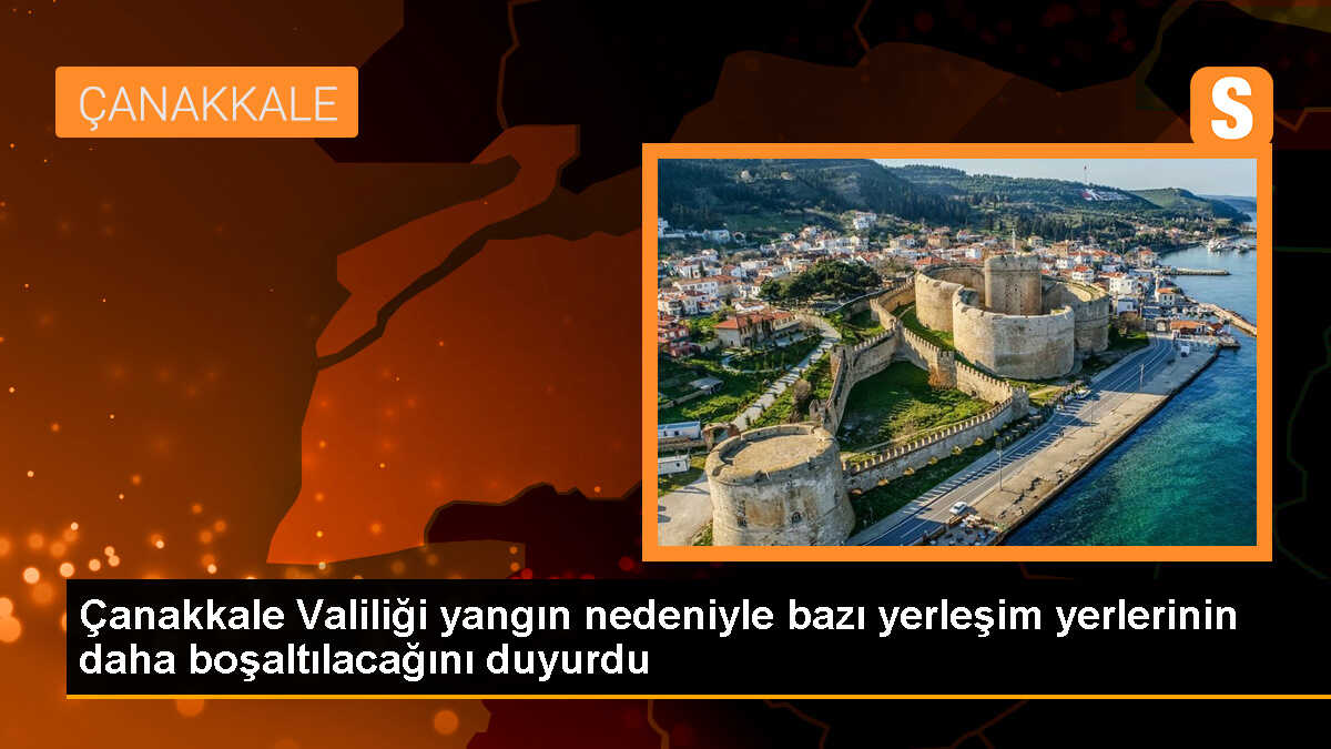 Çanakkale\'de Orman Yangını Nedeniyle Köyler Boşaltılıyor