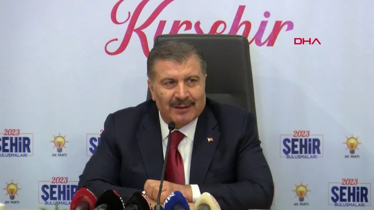 Sağlık Bakanı Koca, Kırşehir\'de "Şehir Buluşmaları" programında konuştu Açıklaması
