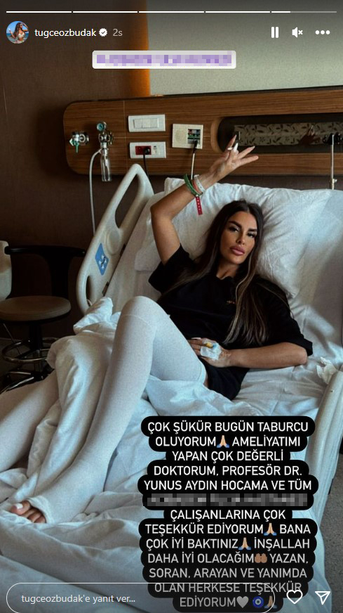 Kısmı felç geçiren Tuğçe Özbudak, hasta yatağındaki halini yayınlayarak müjdeli haberi verdi: Ameliyatım güzel geçmiş