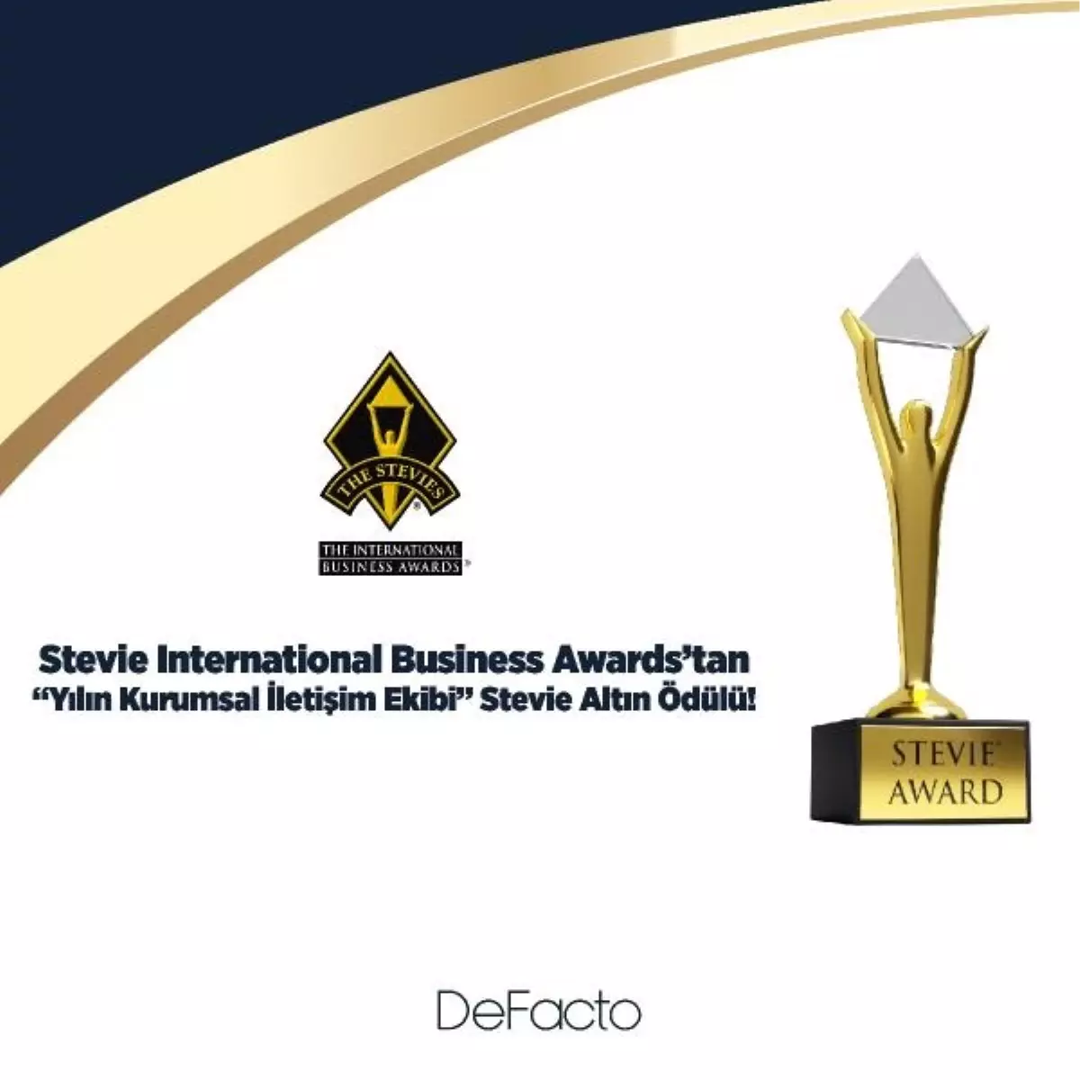 DeFacto, Stevie International Business Awards\'ta \'Yılın Kurumsal İletişim Ekibi\' ödülünü kazandı