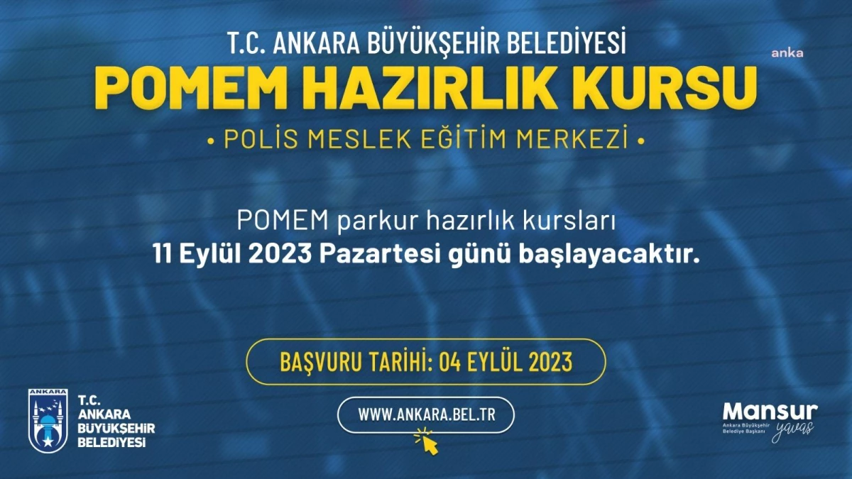 Ankara Büyükşehir Belediyesi, POMEM\'e Ücretsiz Hazırlık Kursları Başlattı
