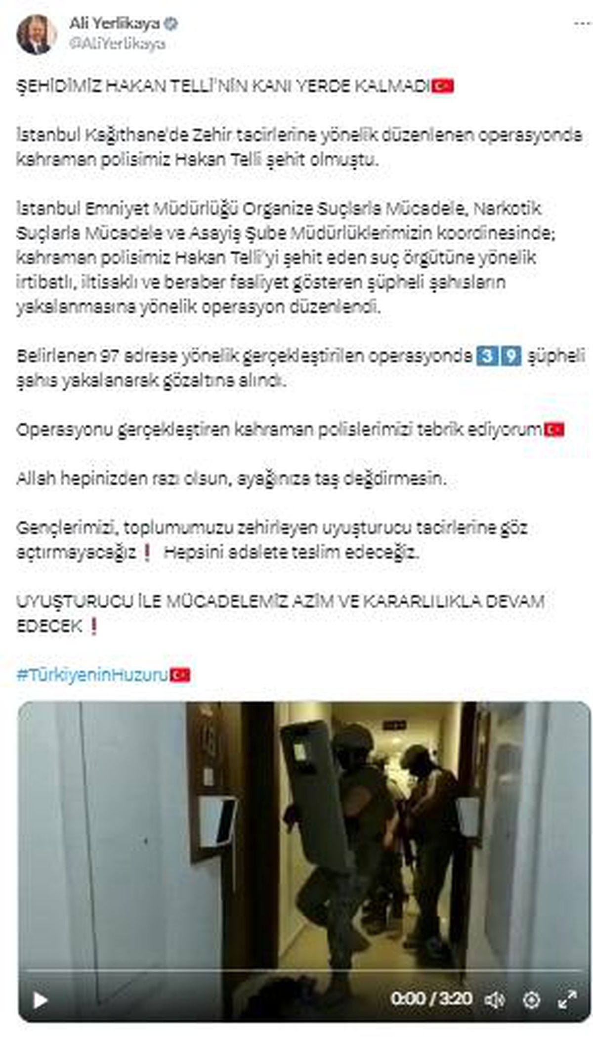 Polis memuru Telli\'yi şehit eden suç örgütüne yönelik operasyon