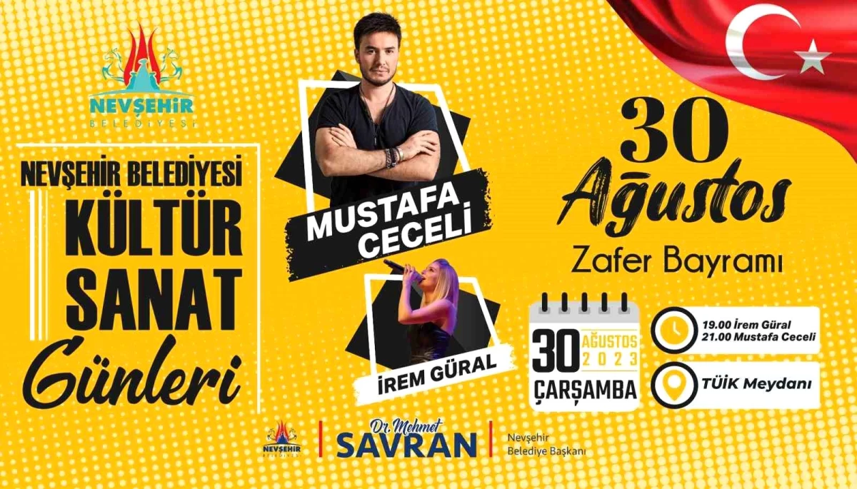 Nevşehir Belediyesi 30 Ağustos Zafer Bayramı\'nda Mustafa Ceceli ve İrem Güral\'ı ağırlayacak