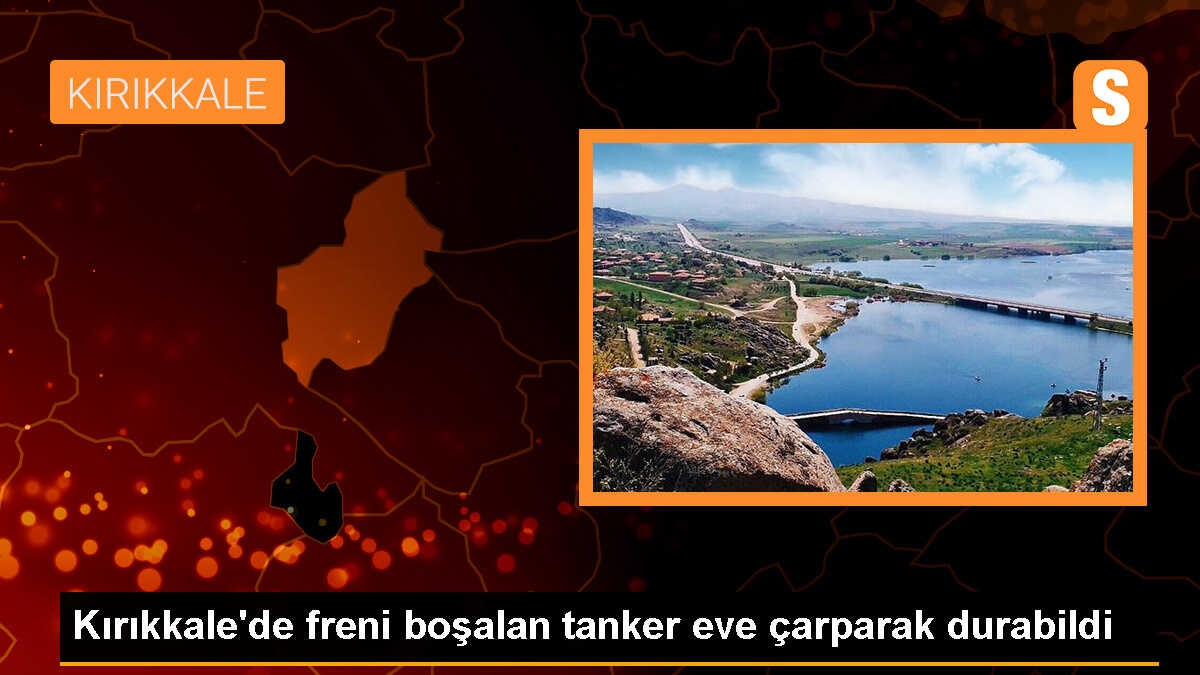 Kırıkkale\'de park edilen akaryakıt tankerinin evi yıkması sonucu sürücü yaralandı