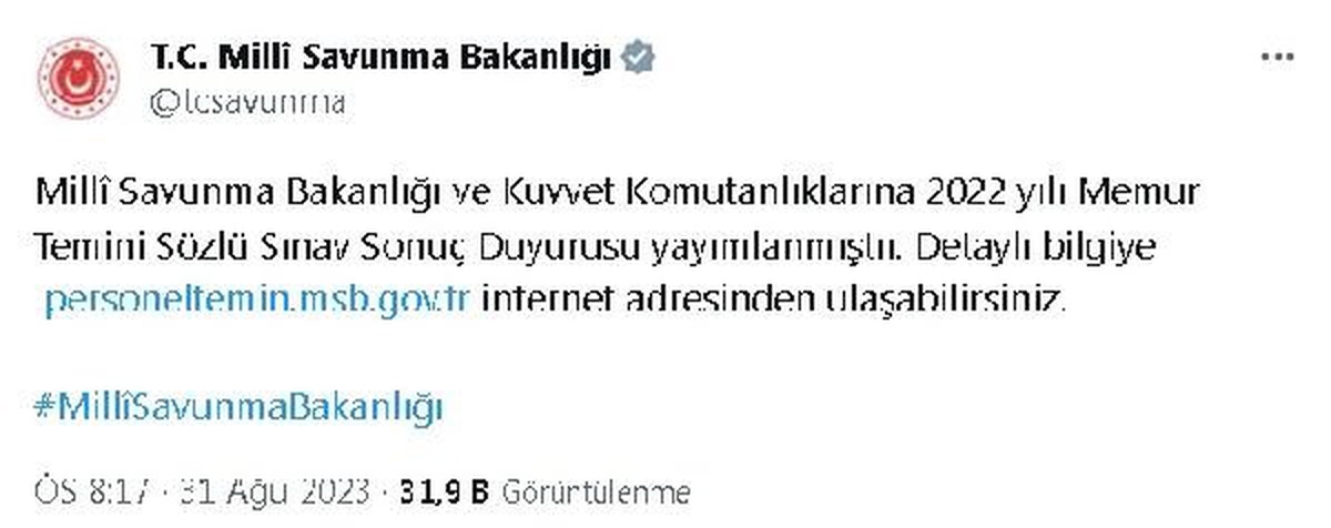 MSB ve kuvvet komutanlıklarına memur alımı sözlü sınav sonuçları açıklandı