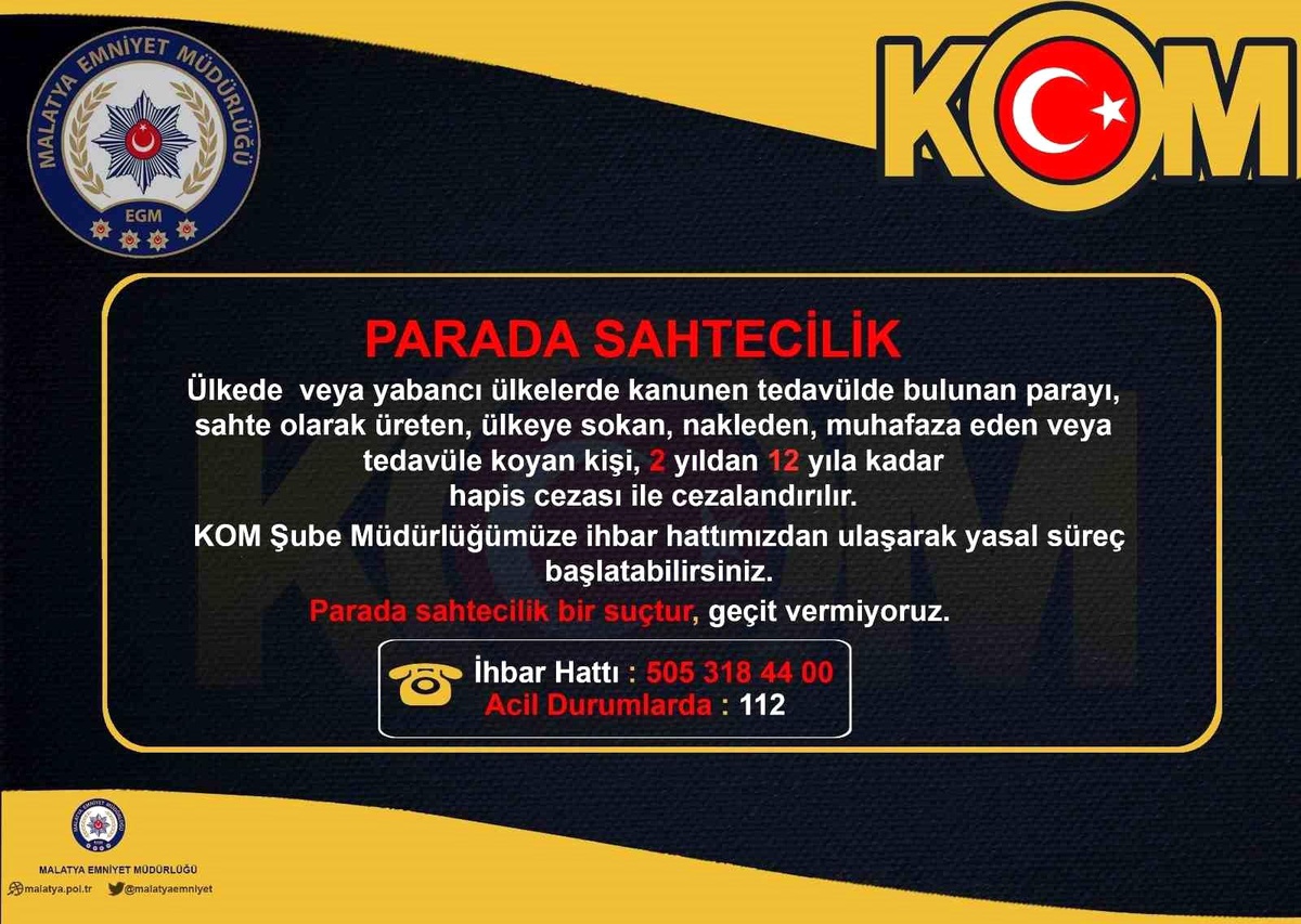 Malatya\'da Tefecilik ve Parada Sahtecilik Konusunda Vatandaşlar Uyarıldı