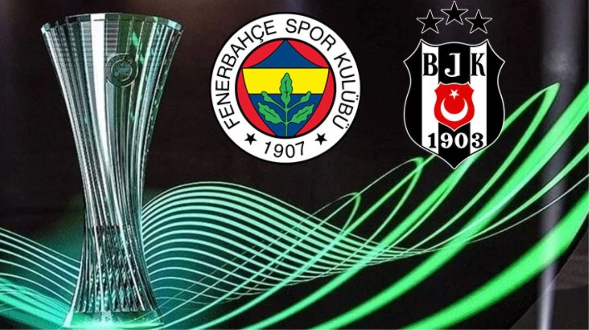 Son Dakika: Tam dişimize göre kura! İşte Fenerbahçe ve Beşiktaş\'ın Konferans Ligi gruplarındaki rakipleri