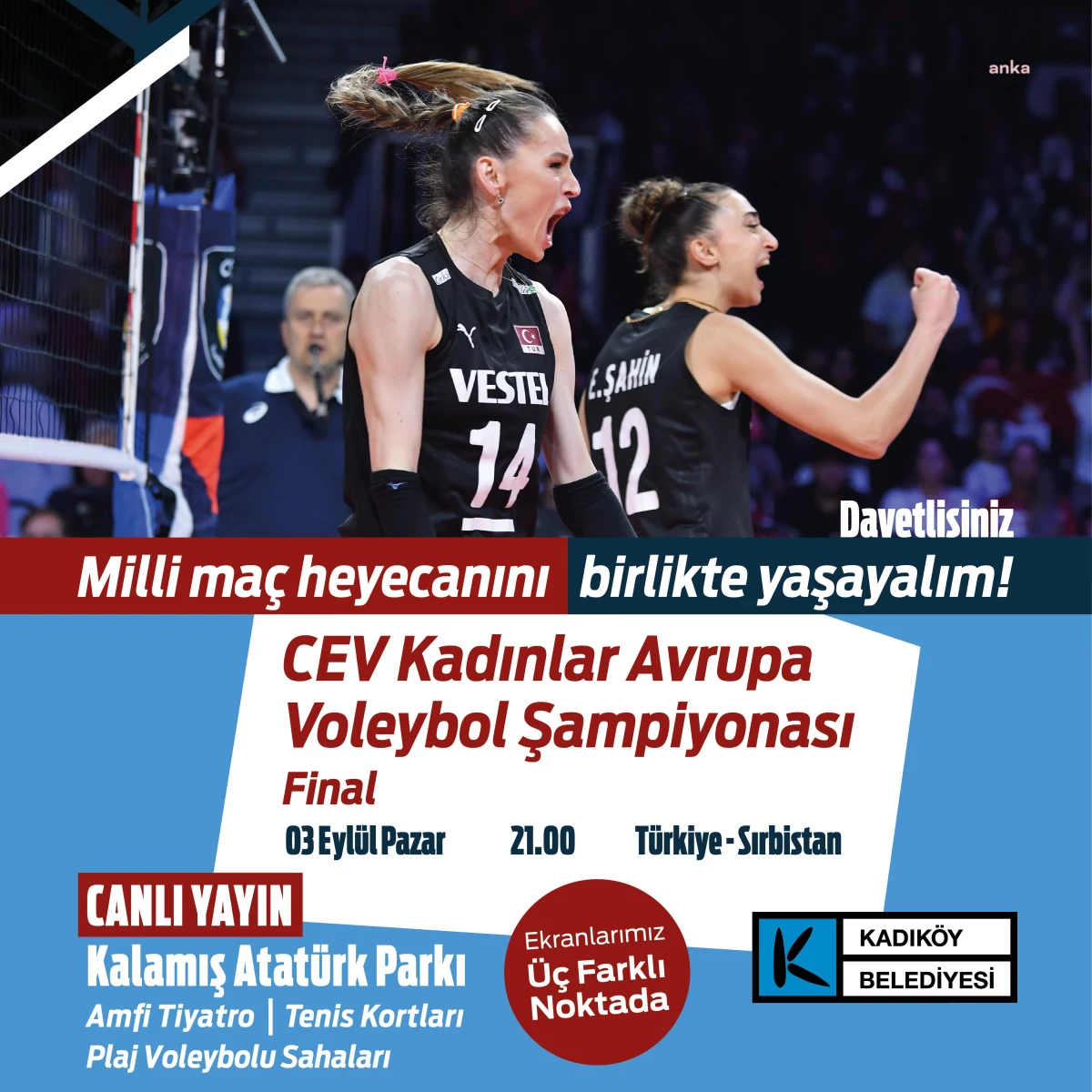 Kadıköy Belediyesi, Türkiye A Milli Voleybol Takımı\'nın final maçını üç dev ekranda yayınlayacak