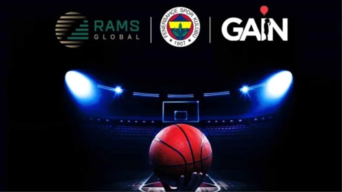 RAMS Global, Fenerbahçe\'nin kadın ve erkek basketbol takımlarına sponsor oldu
