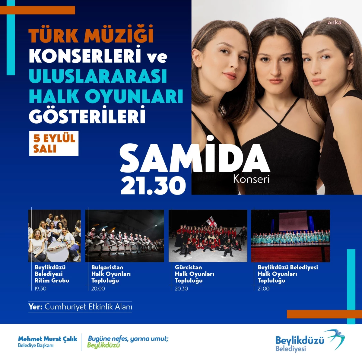 Beylikdüzü Belediyesi Türk Müziği Konserleri ve Uluslararası Halk Oyunları Gösterisi
