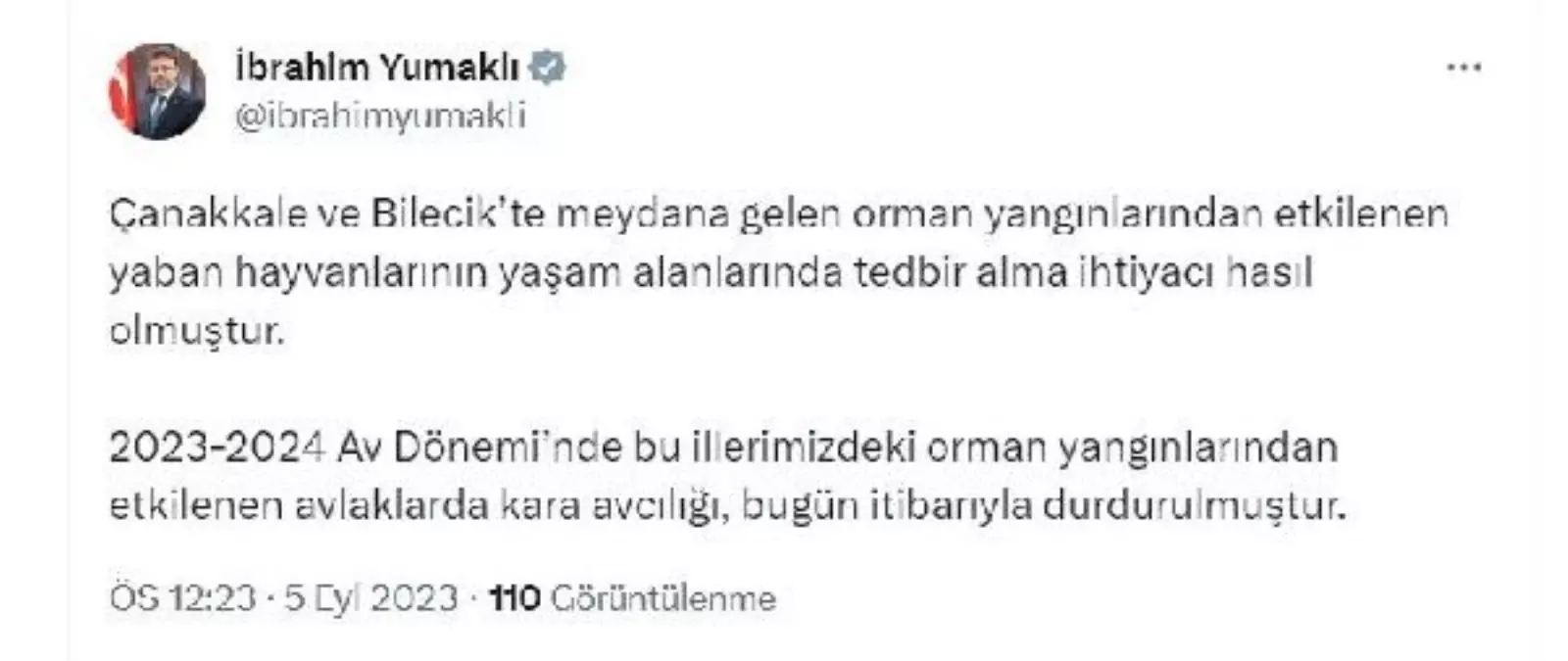 Orman yangınlarından etkilenen avlaklarda kara avcılığı durduruldu