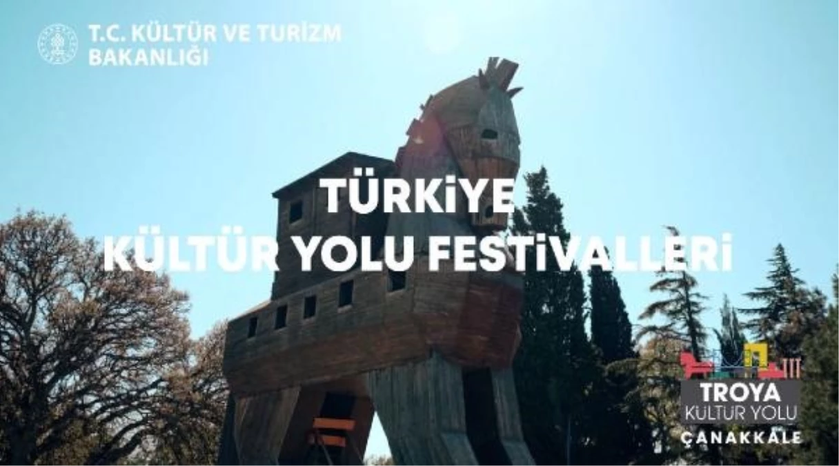 Troya Kültür Yolu Festivali Çanakkale\'de başlıyor