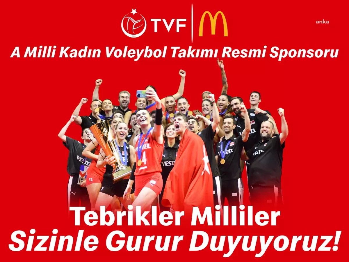 McDonald\'s Türkiye, A Milli Kadın Voleybol Takımı\'nın Avrupa Şampiyonası zaferini kutladı