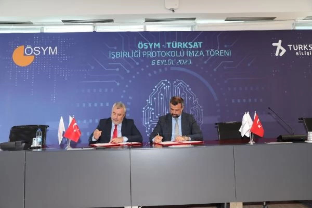 ÖSYM ve Türksat Arasında Bilişim Teknolojileri İş Birliği Protokolü İmzalandı