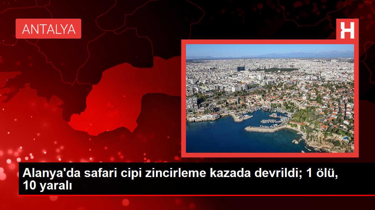 Alanya'da safari cipinin devrilmesi kaza anı kameralara yansıdı