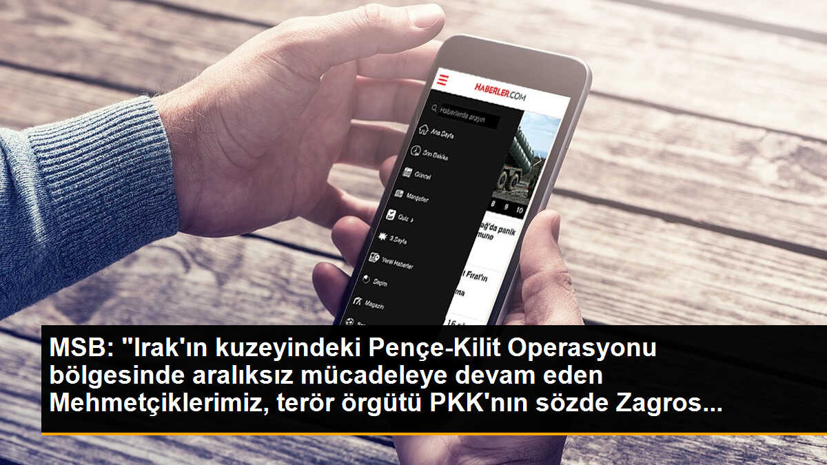 MSB: "Irak\'ın kuzeyindeki Pençe-Kilit Operasyonu bölgesinde aralıksız mücadeleye devam eden Mehmetçiklerimiz, terör örgütü PKK\'nın sözde Zagros...