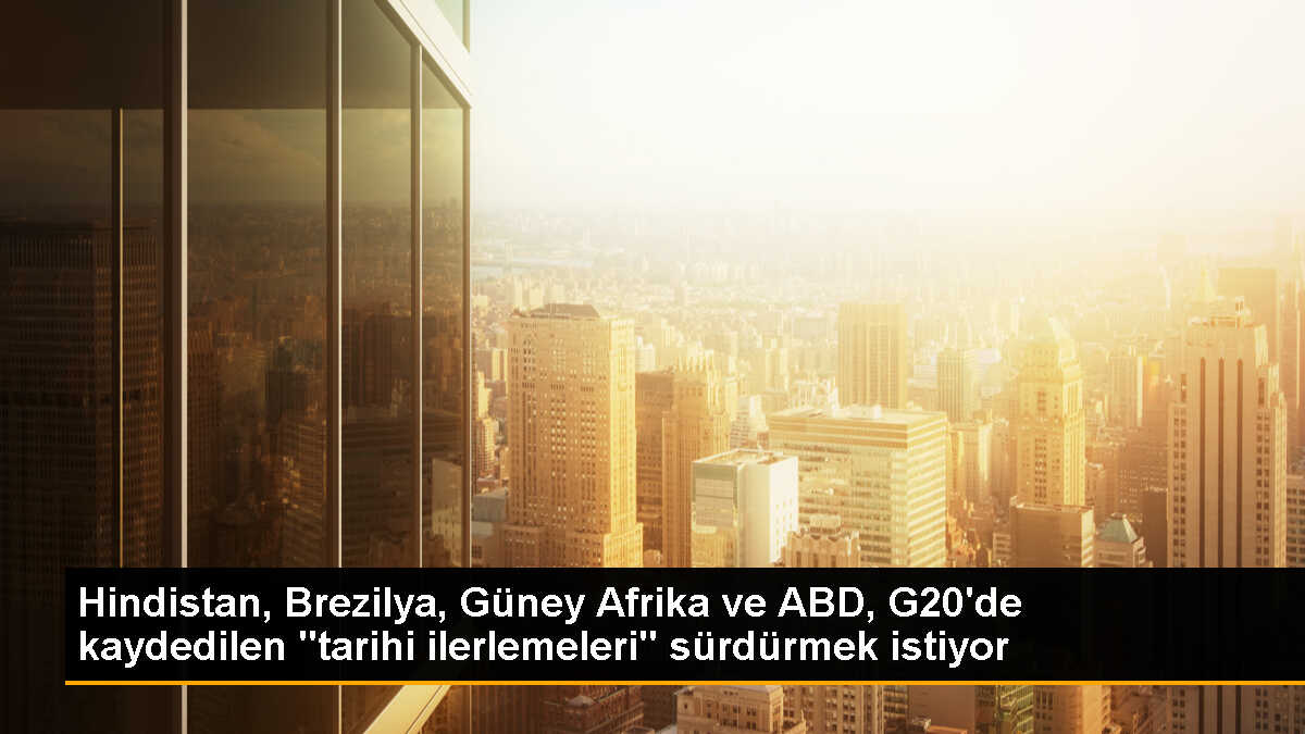 Hindistan\'ın G20 Dönem Başkanlığındaki İlerlemeler Devam Edecek