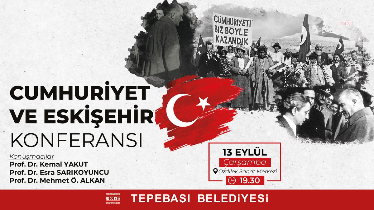 Tepebaşı Belediyesi \'Cumhuriyet ve Eskişehir\' Konferansına Ev Sahipliği Yapacak