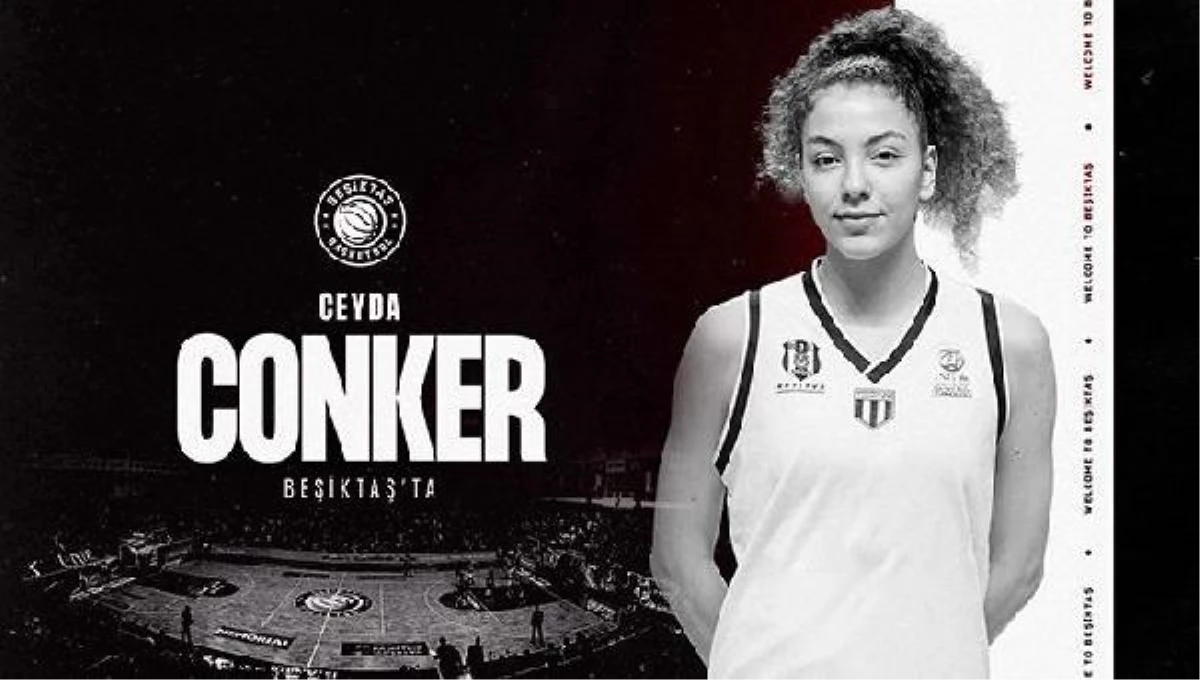Beşiktaş Kadın Basketbol Takımı Genç Forvet Ceyda Conker\'i Transfer Etti
