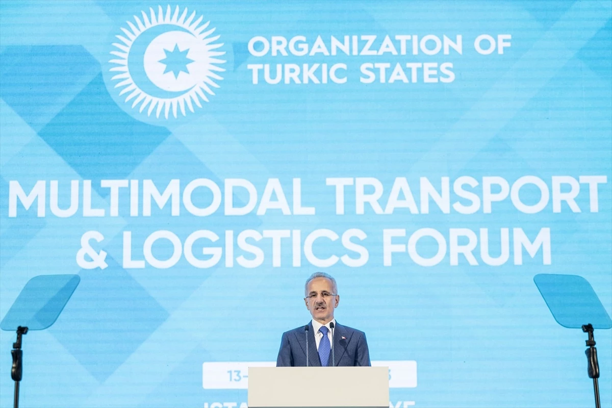Bakan Uraloğlu, Türk Devletleri Teşkilatı Çok Modlu Ulaştırma ve Lojistik Forumu\'nda konuştu Açıklaması