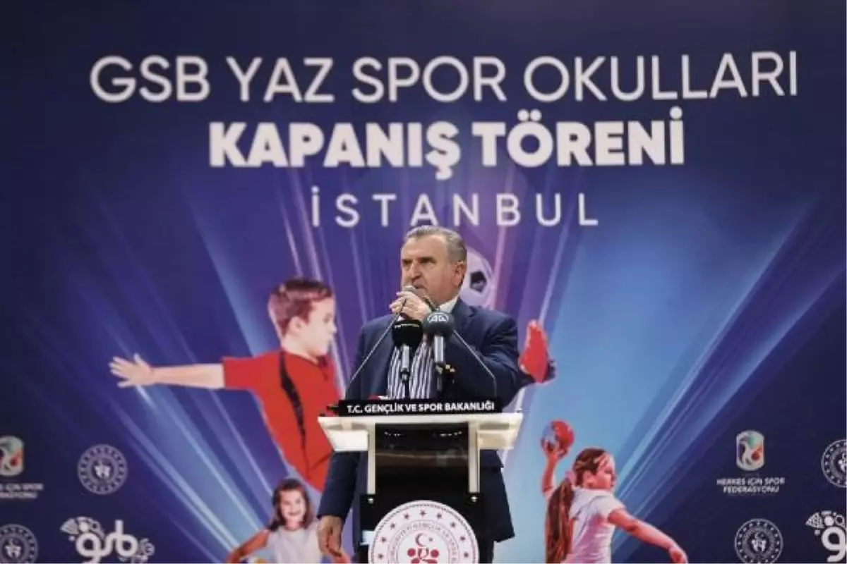 Bakan Bak, İstanbul GSB Yaz Spor Okulları kapanış törenine katıldı Açıklaması