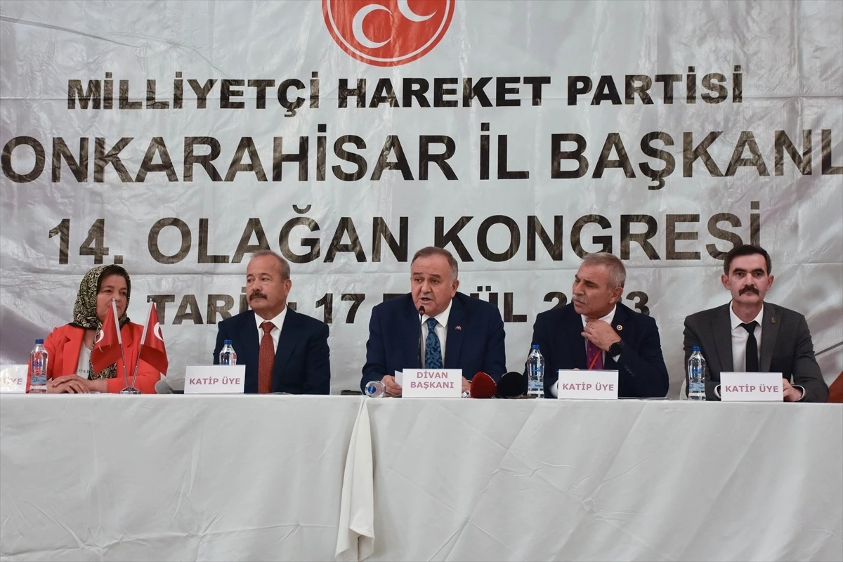 MHP Grup Başkanvekili Erkan Akçay, partisinin Afyonkarahisar kongresinde konuştu Açıklaması