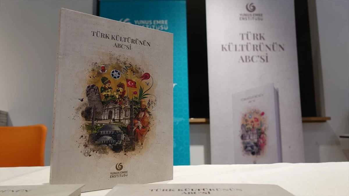 "Türk Kültürünün ABC\'si" farklı ülkelerde okurların ilgisine sunulacak