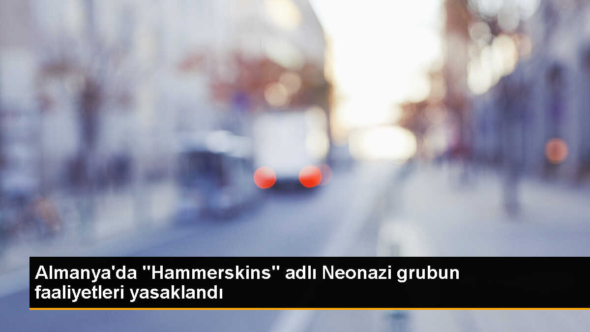 Almanya\'da Neonazi Grubu Hammerskins Yasaklandı