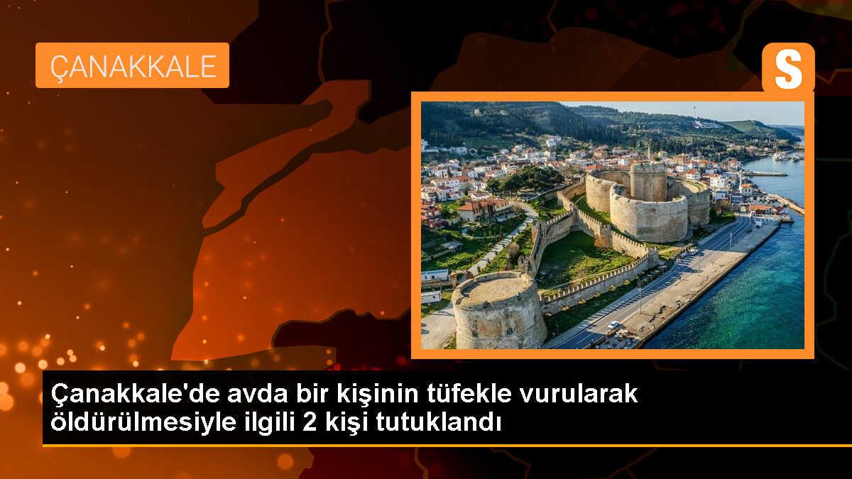Çanakkale\'de av sırasında tüfekle vurulan kişinin ölümüyle ilgili 2 şüpheli tutuklandı