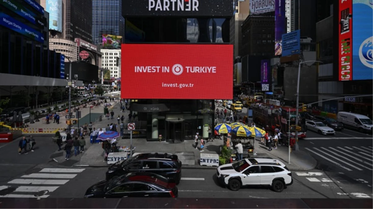 Cumhurbaşkanlığı Yatırım Ofisi, Times Meydanı\'nda "Invest in Türkiye" mesajıyla Türkiye\'yi tanıttı