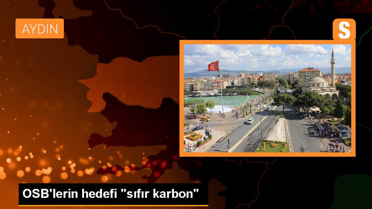 OSB\'lerin hedefi "sıfır karbon"