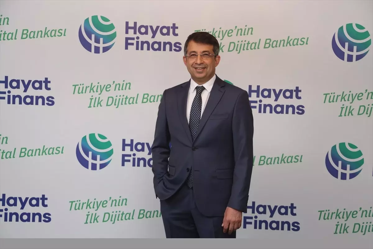 Dijital banka Hayat Finans faaliyete geçti