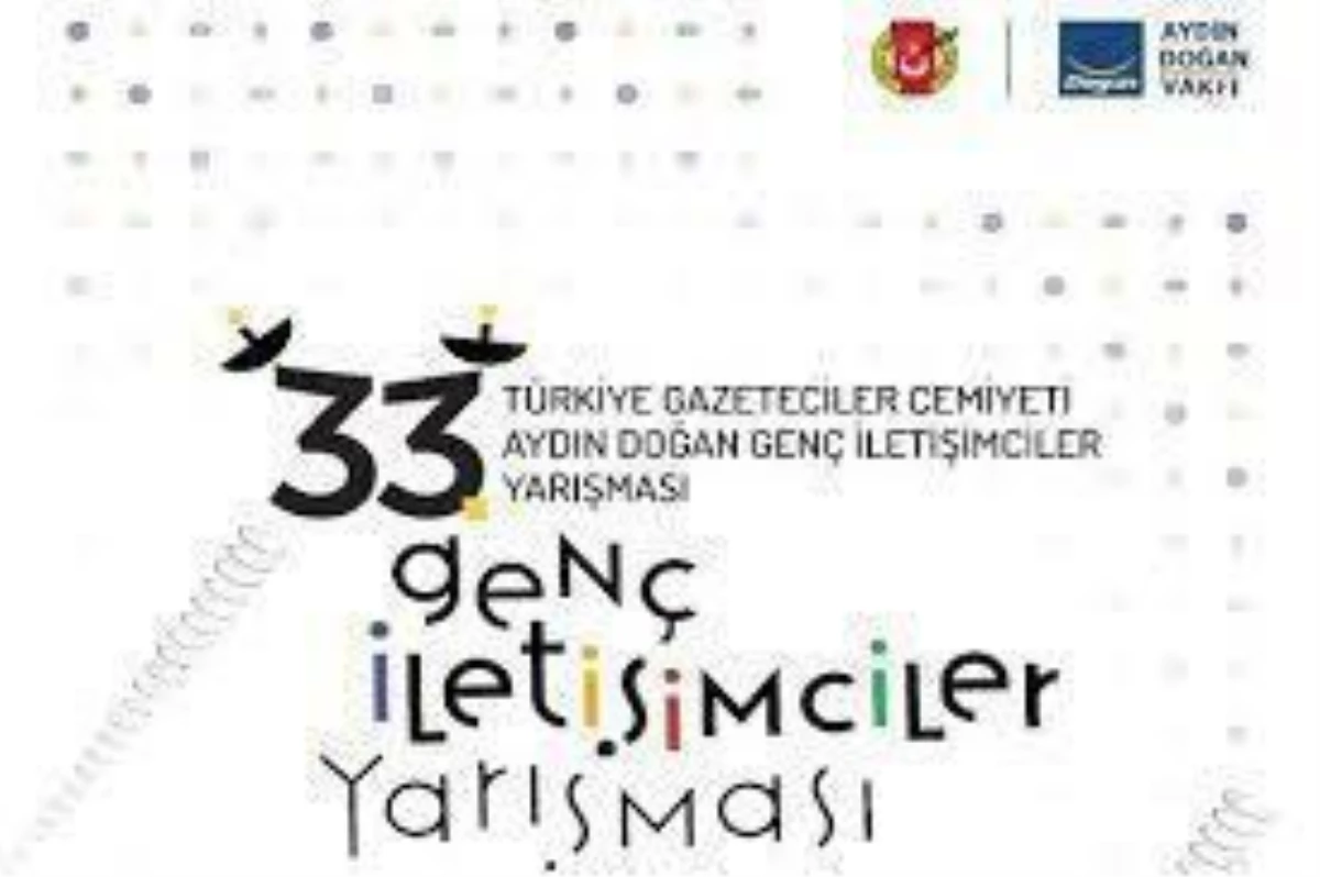 33\'üncü Türkiye Gazeteciler Cemiyeti Aydın Doğan Genç İletişimciler Yarışması\'nın Kazananları Belli Oldu