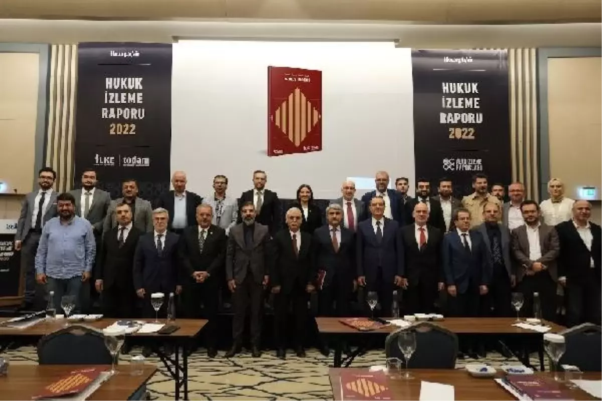 İLKE Vakfı Hukuk İzleme Raporu\'na göre ekonomideki normalleşme hukuki düzenin teminatı işlevi görüyor