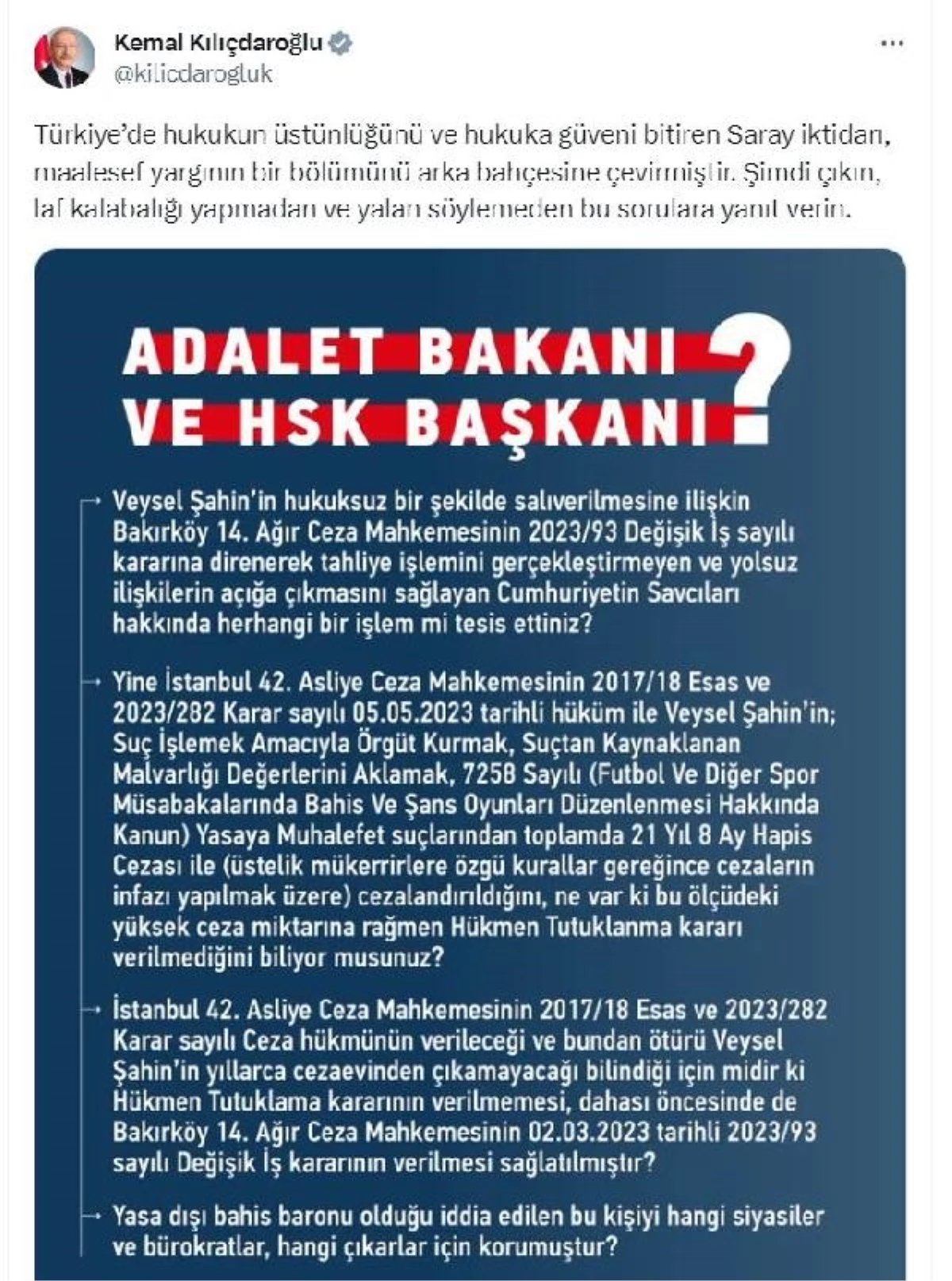 Kılıçdaroğlu, Adalet Bakanı Tunç\'a Veysel Şahin ile ilgili yeni sorular yöneltti